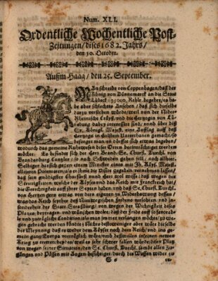 Ordentliche wochentliche Post-Zeitungen Samstag 10. Oktober 1682