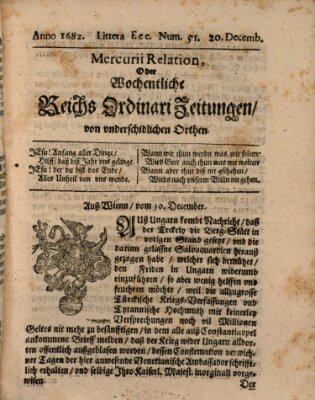 Mercurii Relation, oder wochentliche Reichs Ordinari Zeitungen, von underschidlichen Orthen (Süddeutsche Presse) Sonntag 20. Dezember 1682