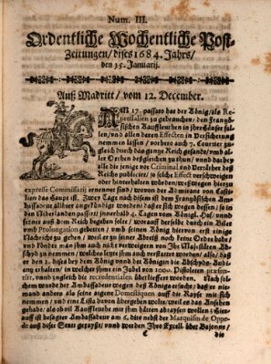 Ordentliche wochentliche Post-Zeitungen Samstag 15. Januar 1684