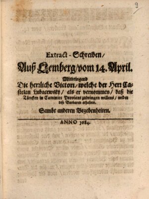 Mercurii Relation, oder wochentliche Reichs Ordinari Zeitungen, von underschidlichen Orthen (Süddeutsche Presse) Freitag 14. April 1684