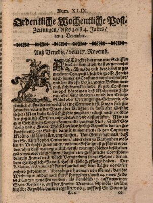 Ordentliche wochentliche Post-Zeitungen Sonntag 3. Dezember 1684