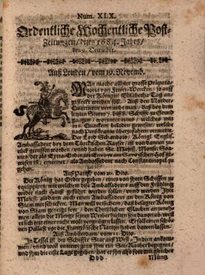 Ordentliche wochentliche Post-Zeitungen Samstag 9. Dezember 1684