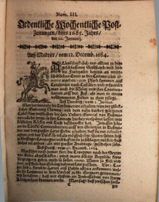 Ordentliche wochentliche Post-Zeitungen Samstag 20. Januar 1685