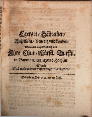 Mercurii Relation, oder wochentliche Reichs Ordinari Zeitungen, von underschidlichen Orthen (Süddeutsche Presse) Samstag 28. Juli 1685