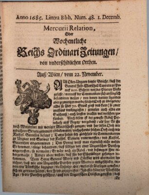 Mercurii Relation, oder wochentliche Reichs Ordinari Zeitungen, von underschidlichen Orthen (Süddeutsche Presse) Samstag 1. Dezember 1685