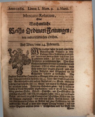 Mercurii Relation, oder wochentliche Reichs Ordinari Zeitungen, von underschidlichen Orthen (Süddeutsche Presse) Samstag 2. März 1686