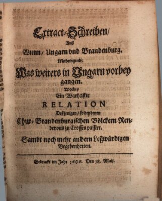 Mercurii Relation, oder wochentliche Reichs Ordinari Zeitungen, von underschidlichen Orthen (Süddeutsche Presse) Samstag 18. Mai 1686