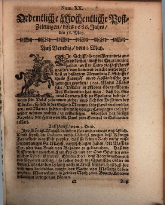 Ordentliche wochentliche Post-Zeitungen Samstag 18. Mai 1686