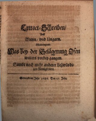 Mercurii Relation, oder wochentliche Reichs Ordinari Zeitungen, von underschidlichen Orthen (Süddeutsche Presse) Samstag 27. Juli 1686