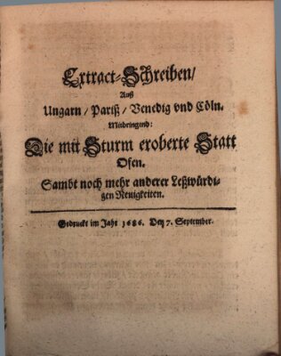 Mercurii Relation, oder wochentliche Reichs Ordinari Zeitungen, von underschidlichen Orthen (Süddeutsche Presse) Samstag 7. September 1686