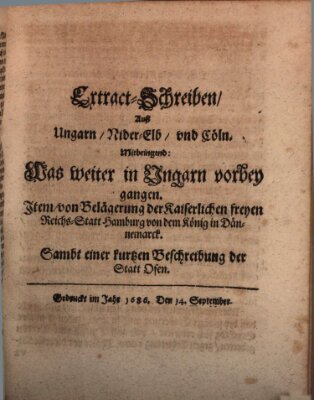 Mercurii Relation, oder wochentliche Reichs Ordinari Zeitungen, von underschidlichen Orthen (Süddeutsche Presse) Samstag 14. September 1686