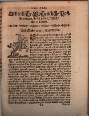 Ordentliche wochentliche Post-Zeitungen Samstag 19. Oktober 1686