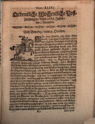 Ordentliche wochentliche Post-Zeitungen Samstag 2. November 1686