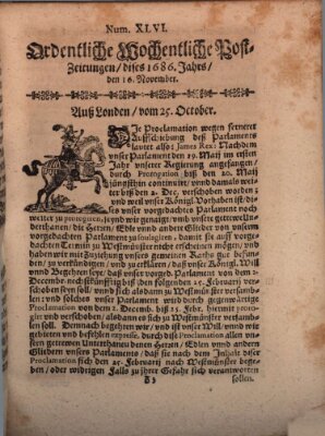 Ordentliche wochentliche Post-Zeitungen Samstag 16. November 1686