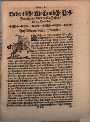 Ordentliche wochentliche Post-Zeitungen Samstag 14. Dezember 1686