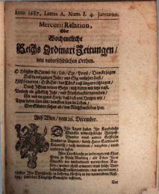 Mercurii Relation, oder wochentliche Reichs Ordinari Zeitungen, von underschidlichen Orthen (Süddeutsche Presse) Samstag 4. Januar 1687