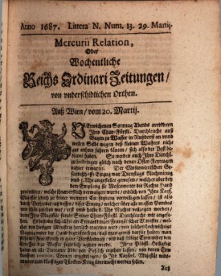 Mercurii Relation, oder wochentliche Reichs Ordinari Zeitungen, von underschidlichen Orthen (Süddeutsche Presse) Samstag 29. März 1687