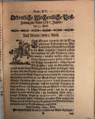 Ordentliche wochentliche Post-Zeitungen Samstag 12. April 1687