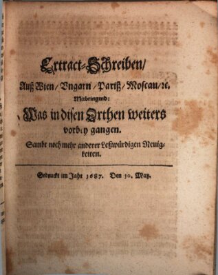 Mercurii Relation, oder wochentliche Reichs Ordinari Zeitungen, von underschidlichen Orthen (Süddeutsche Presse) Samstag 10. Mai 1687