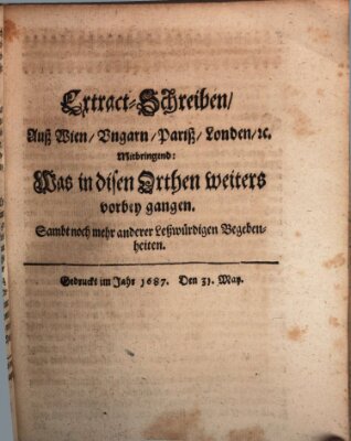 Mercurii Relation, oder wochentliche Reichs Ordinari Zeitungen, von underschidlichen Orthen (Süddeutsche Presse) Samstag 31. Mai 1687