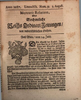 Mercurii Relation, oder wochentliche Reichs Ordinari Zeitungen, von underschidlichen Orthen (Süddeutsche Presse) Samstag 2. August 1687