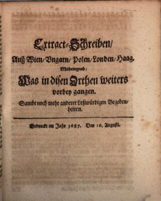 Mercurii Relation, oder wochentliche Reichs Ordinari Zeitungen, von underschidlichen Orthen (Süddeutsche Presse) Samstag 16. August 1687