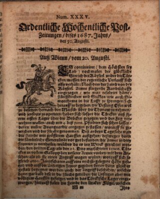 Ordentliche wochentliche Post-Zeitungen Samstag 30. August 1687