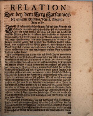 Mercurii Relation, oder wochentliche Reichs Ordinari Zeitungen, von underschidlichen Orthen (Süddeutsche Presse) Dienstag 12. August 1687