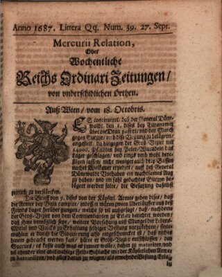 Mercurii Relation, oder wochentliche Reichs Ordinari Zeitungen, von underschidlichen Orthen (Süddeutsche Presse) Samstag 27. September 1687