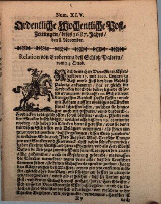 Ordentliche wochentliche Post-Zeitungen Samstag 8. November 1687