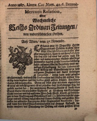 Mercurii Relation, oder wochentliche Reichs Ordinari Zeitungen, von underschidlichen Orthen (Süddeutsche Presse) Samstag 6. Dezember 1687