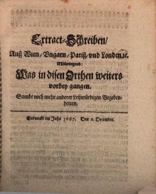 Mercurii Relation, oder wochentliche Reichs Ordinari Zeitungen, von underschidlichen Orthen (Süddeutsche Presse) Samstag 6. Dezember 1687