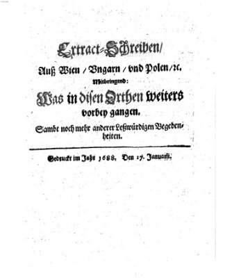 Mercurii Relation, oder wochentliche Reichs Ordinari Zeitungen, von underschidlichen Orthen (Süddeutsche Presse) Samstag 17. Januar 1688