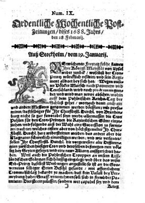 Ordentliche wochentliche Post-Zeitungen Samstag 28. Februar 1688