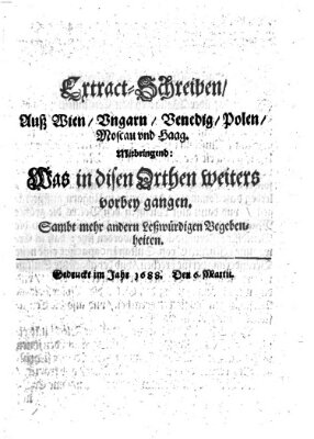 Mercurii Relation, oder wochentliche Reichs Ordinari Zeitungen, von underschidlichen Orthen (Süddeutsche Presse) Samstag 6. März 1688