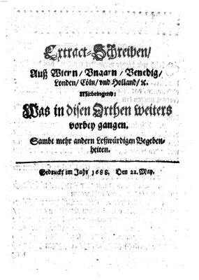 Mercurii Relation, oder wochentliche Reichs Ordinari Zeitungen, von underschidlichen Orthen (Süddeutsche Presse) Samstag 22. Mai 1688