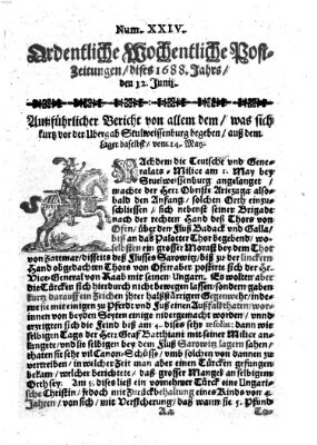 Ordentliche wochentliche Post-Zeitungen Samstag 12. Juni 1688