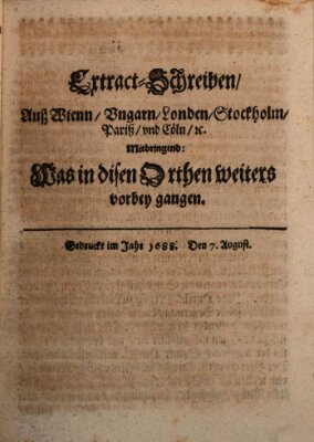 Mercurii Relation, oder wochentliche Reichs Ordinari Zeitungen, von underschidlichen Orthen (Süddeutsche Presse) Samstag 7. August 1688