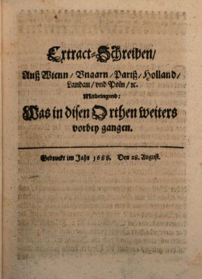 Mercurii Relation, oder wochentliche Reichs Ordinari Zeitungen, von underschidlichen Orthen (Süddeutsche Presse) Samstag 28. August 1688