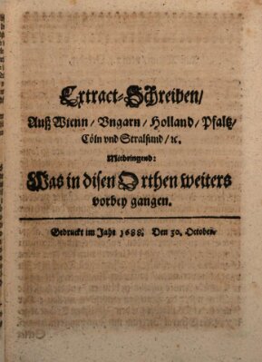 Mercurii Relation, oder wochentliche Reichs Ordinari Zeitungen, von underschidlichen Orthen (Süddeutsche Presse) Samstag 30. Oktober 1688