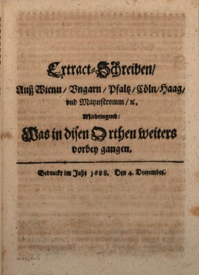 Mercurii Relation, oder wochentliche Reichs Ordinari Zeitungen, von underschidlichen Orthen (Süddeutsche Presse) Samstag 4. Dezember 1688