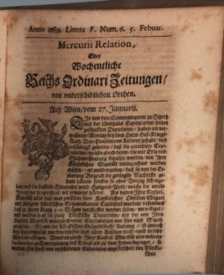 Mercurii Relation, oder wochentliche Reichs Ordinari Zeitungen, von underschidlichen Orthen (Süddeutsche Presse) Samstag 5. Februar 1689