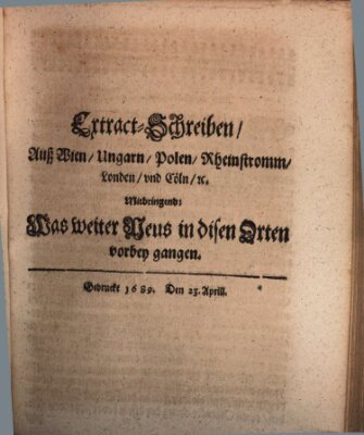 Mercurii Relation, oder wochentliche Reichs Ordinari Zeitungen, von underschidlichen Orthen (Süddeutsche Presse) Samstag 23. April 1689