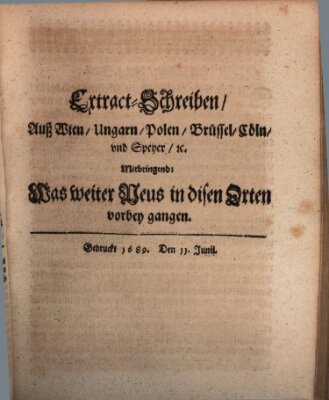 Mercurii Relation, oder wochentliche Reichs Ordinari Zeitungen, von underschidlichen Orthen (Süddeutsche Presse) Samstag 11. Juni 1689