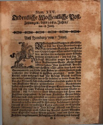 Ordentliche wochentliche Post-Zeitungen Samstag 18. Juni 1689