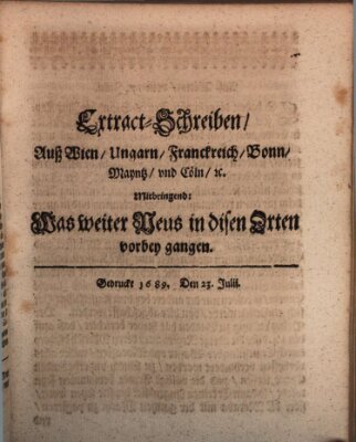 Mercurii Relation, oder wochentliche Reichs Ordinari Zeitungen, von underschidlichen Orthen (Süddeutsche Presse) Samstag 23. Juli 1689