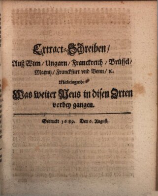 Mercurii Relation, oder wochentliche Reichs Ordinari Zeitungen, von underschidlichen Orthen (Süddeutsche Presse) Samstag 6. August 1689