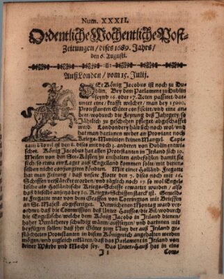 Ordentliche wochentliche Post-Zeitungen Samstag 6. August 1689