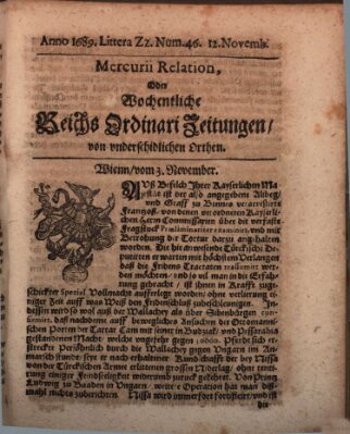 Mercurii Relation, oder wochentliche Reichs Ordinari Zeitungen, von underschidlichen Orthen (Süddeutsche Presse) Samstag 12. November 1689