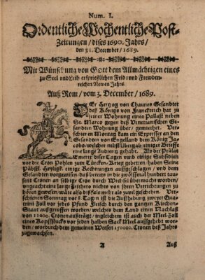 Ordentliche wochentliche Post-Zeitungen Samstag 31. Dezember 1689